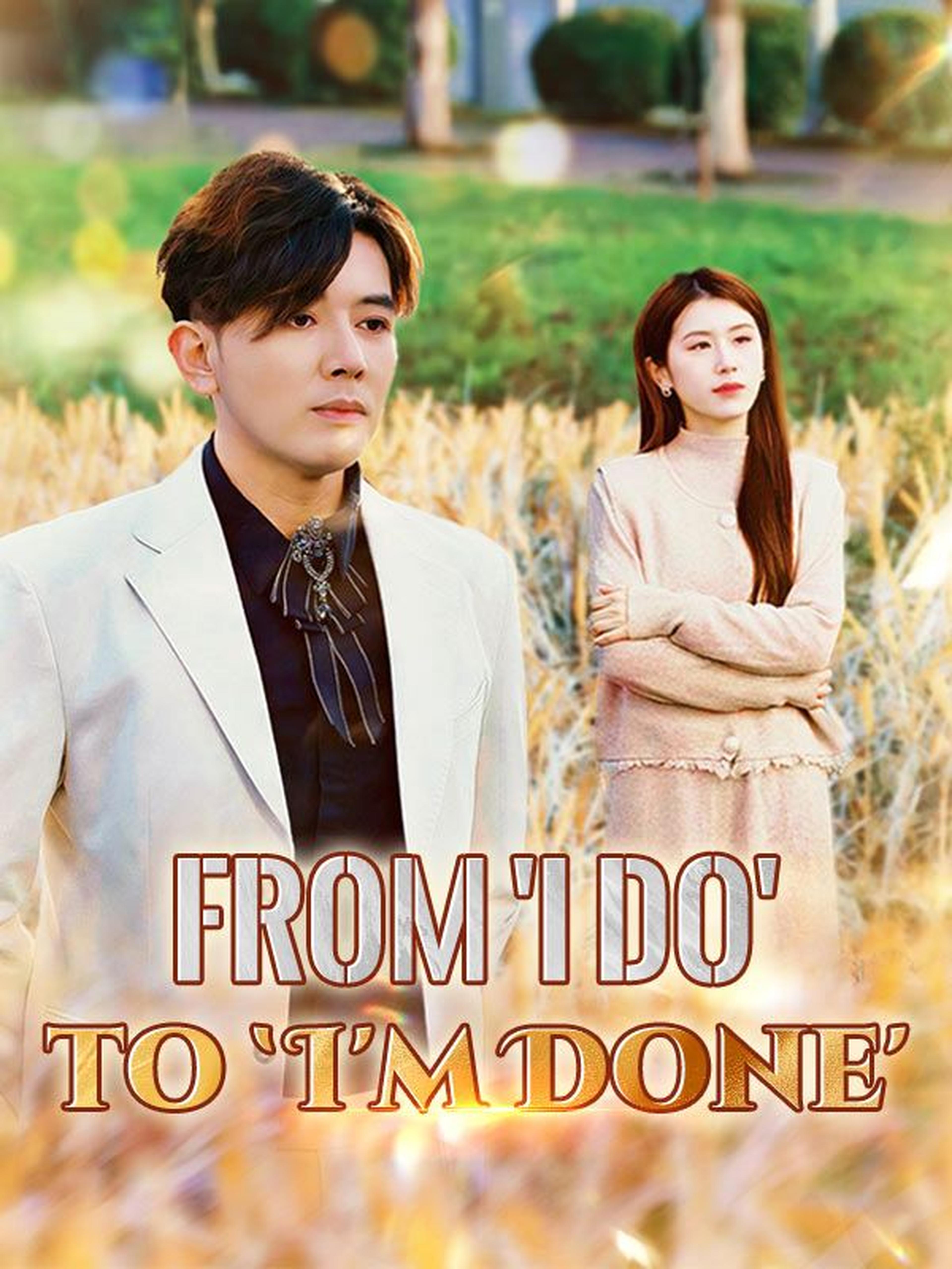 From 'I Do' to 'I'm Done'