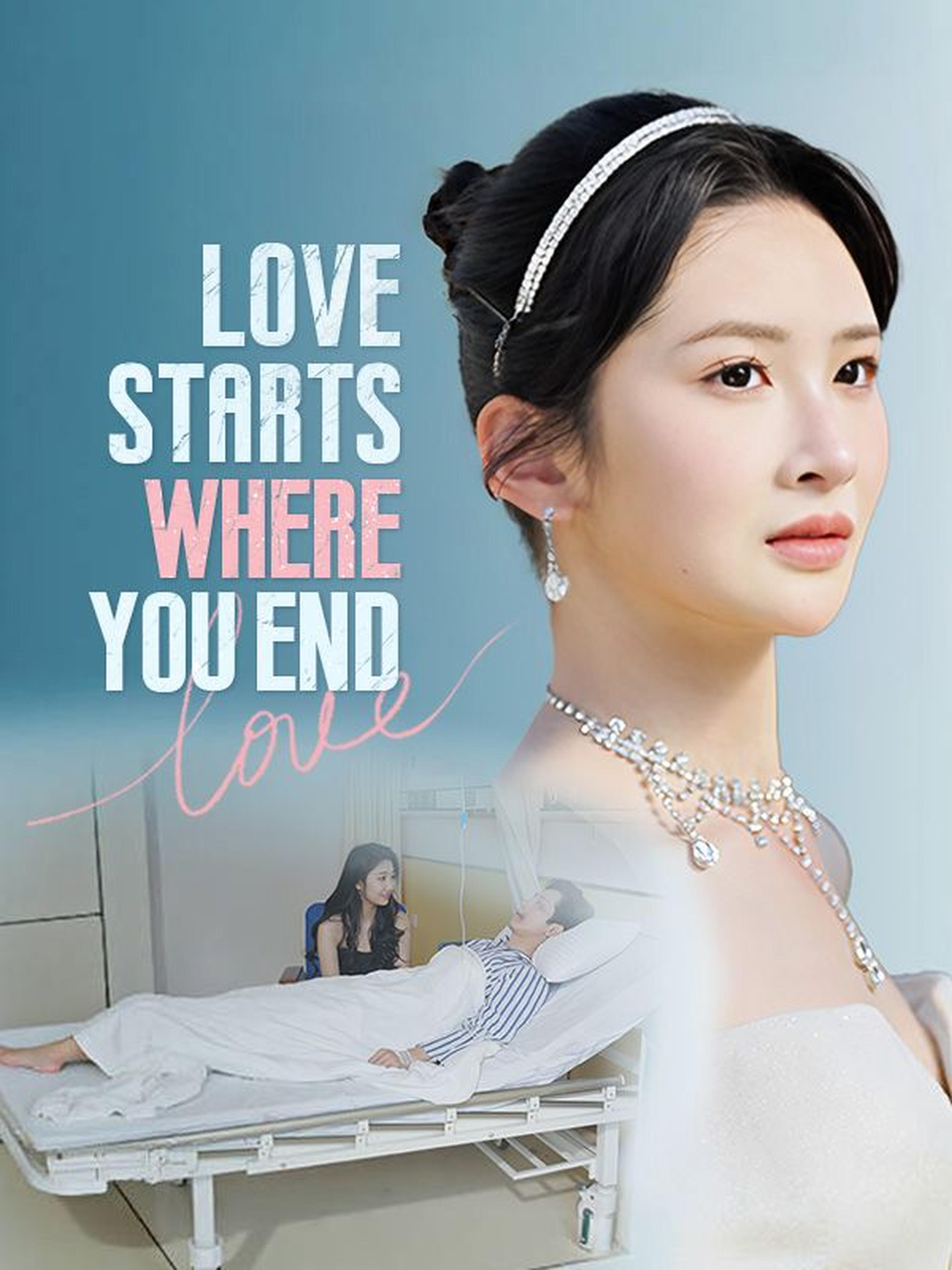 Love Starts Where You End