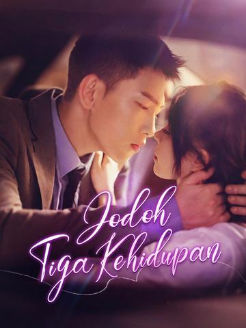 Jodoh Tiga Kehidupan