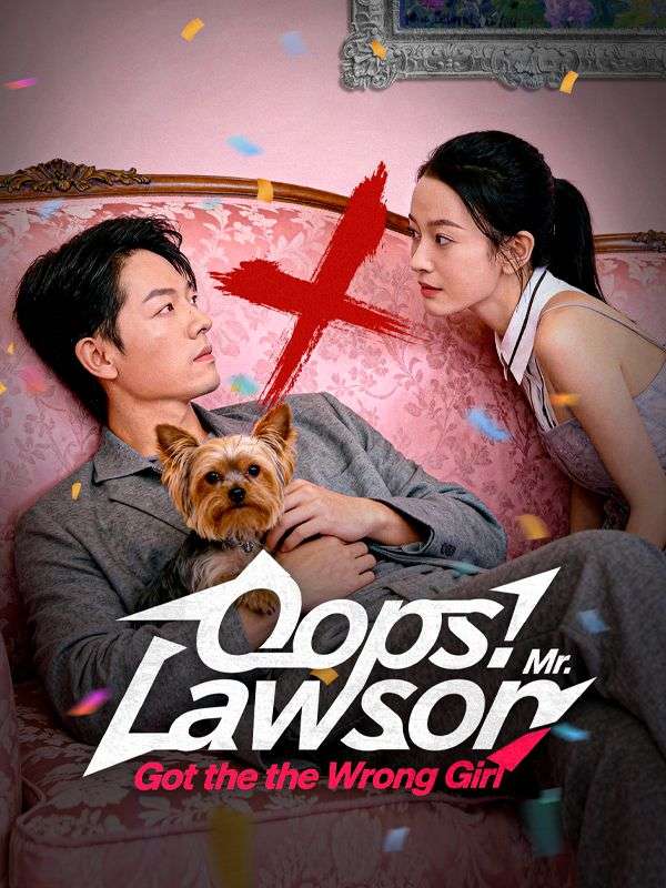 Oops! Mr. Lawson Got the Wrong Girl(DUBBED)