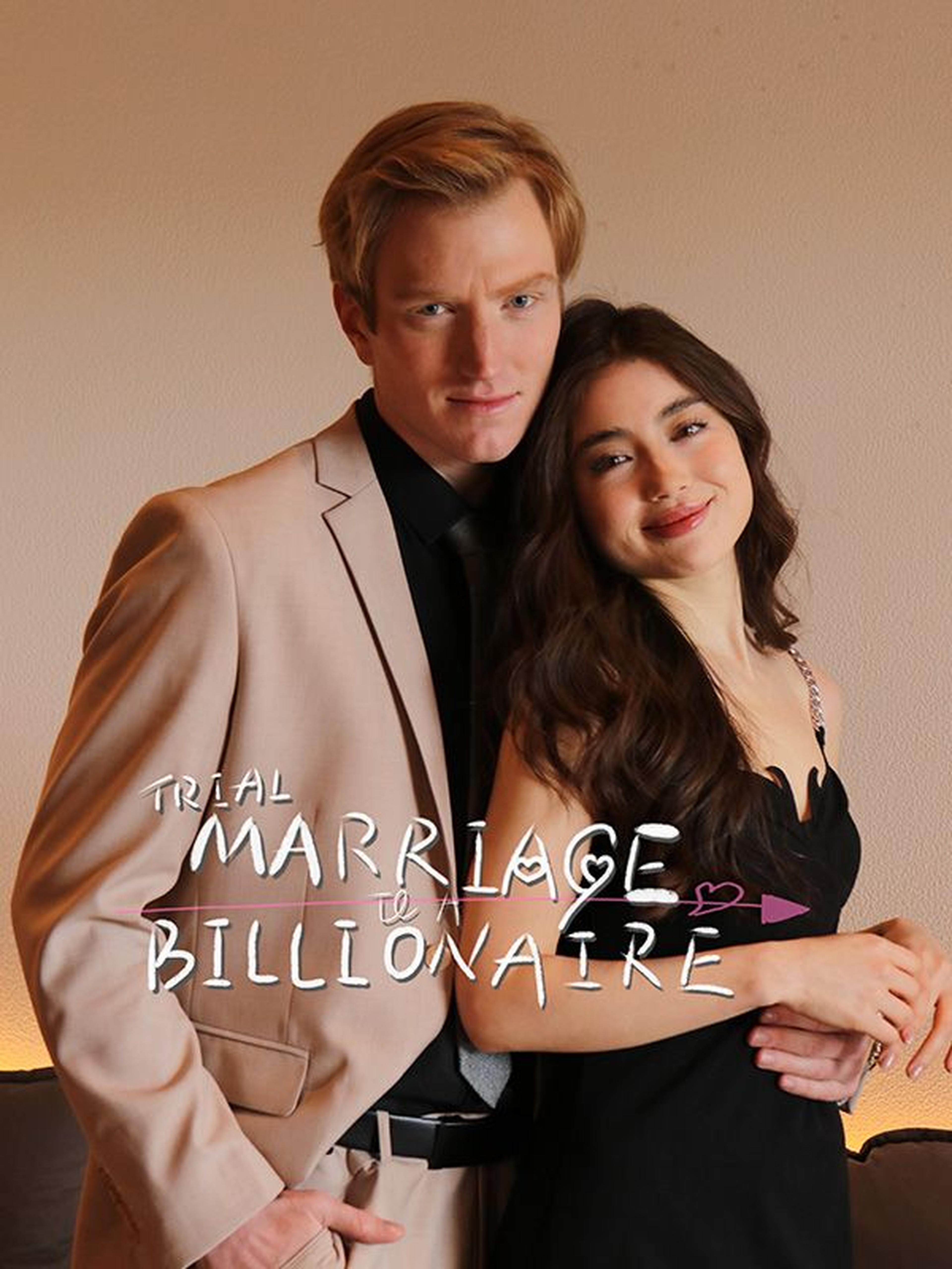 Trial Marriage to A Billionaire