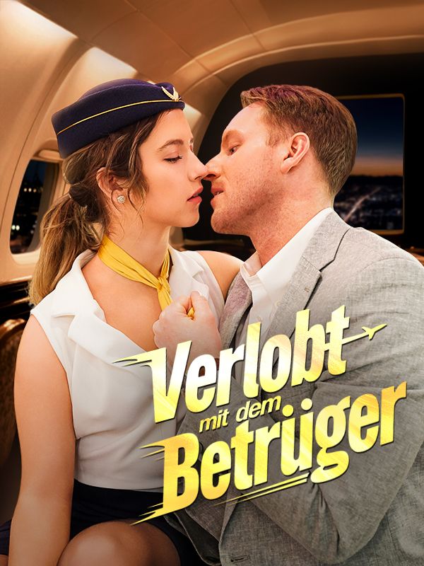 Verlobt mit dem Betrüger