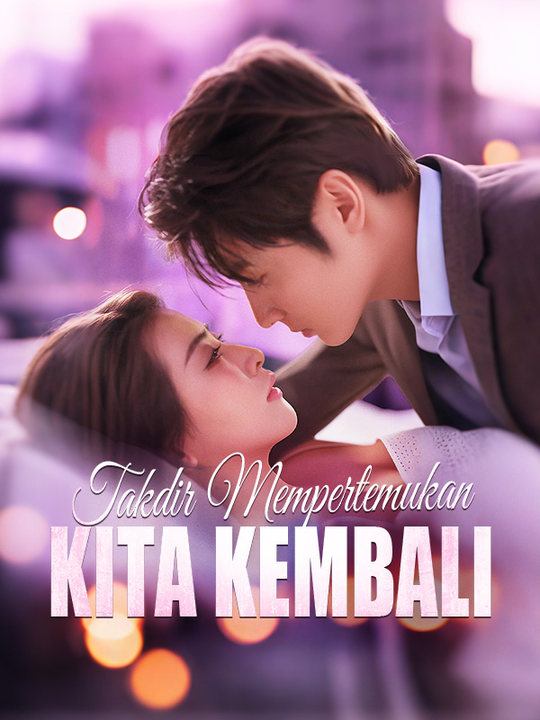 Takdir Mempertemukan Kita Kembali