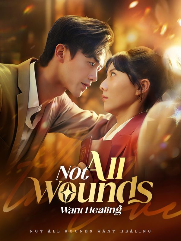 Not All Wounds Want Healing