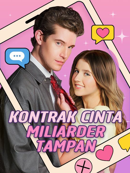 Kontrak Cinta Miliarder Tampan