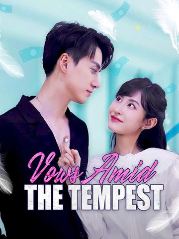 Vows Amid the Tempest