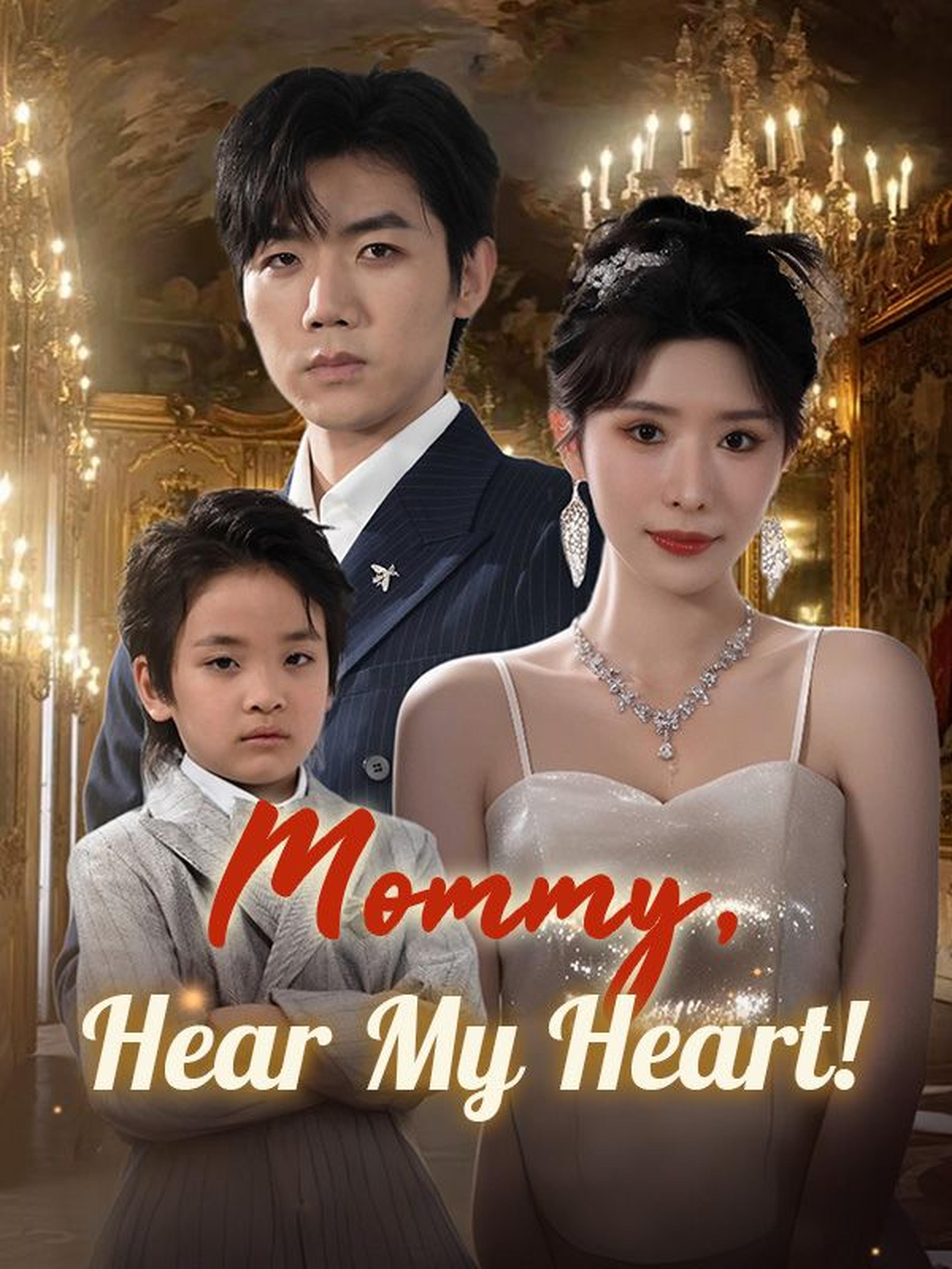 Mommy, Hear My Heart!