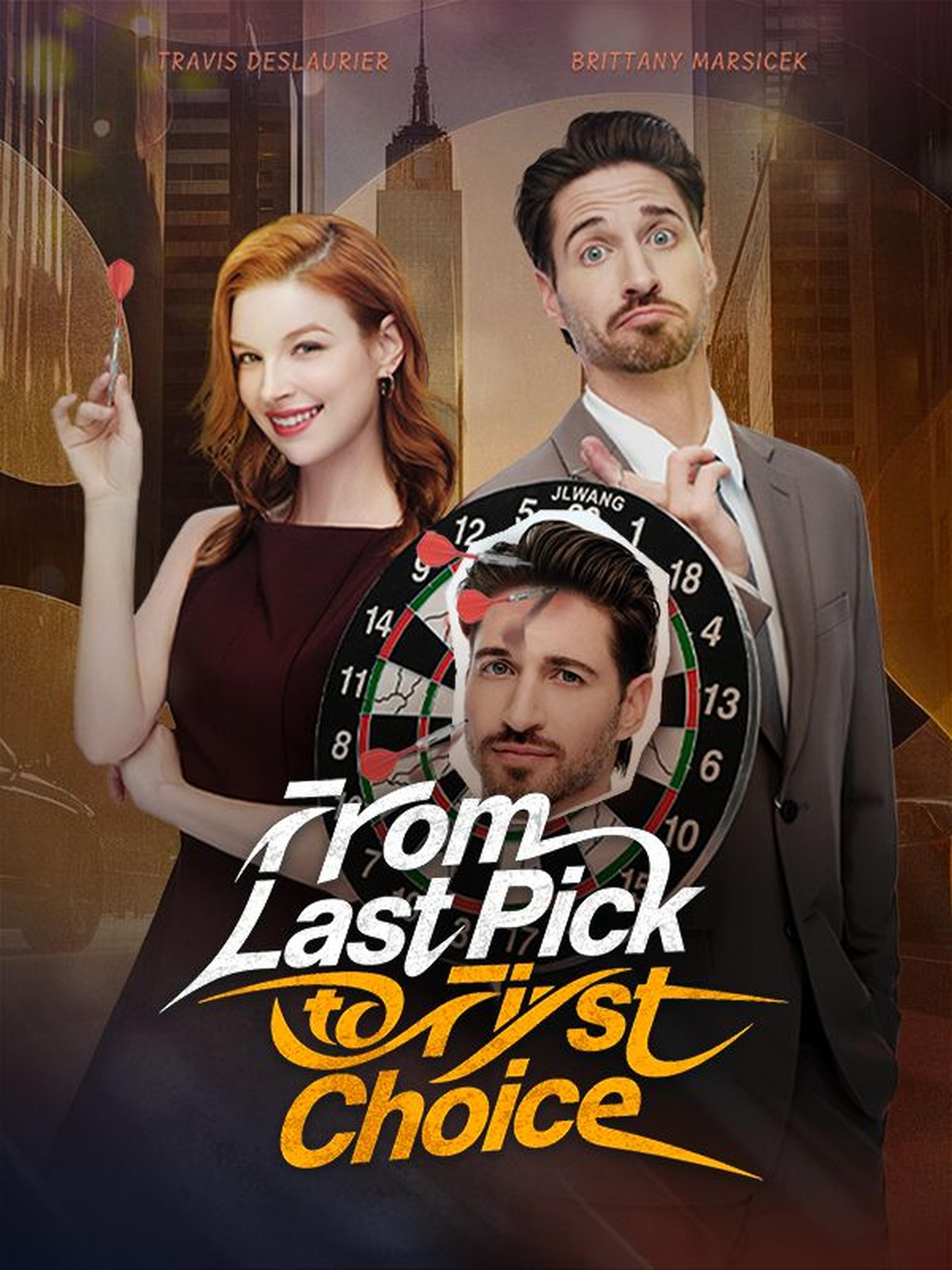 From Last Pick to First Choice