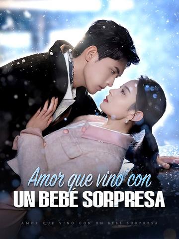 Amor que vino con un bebé sorpresa