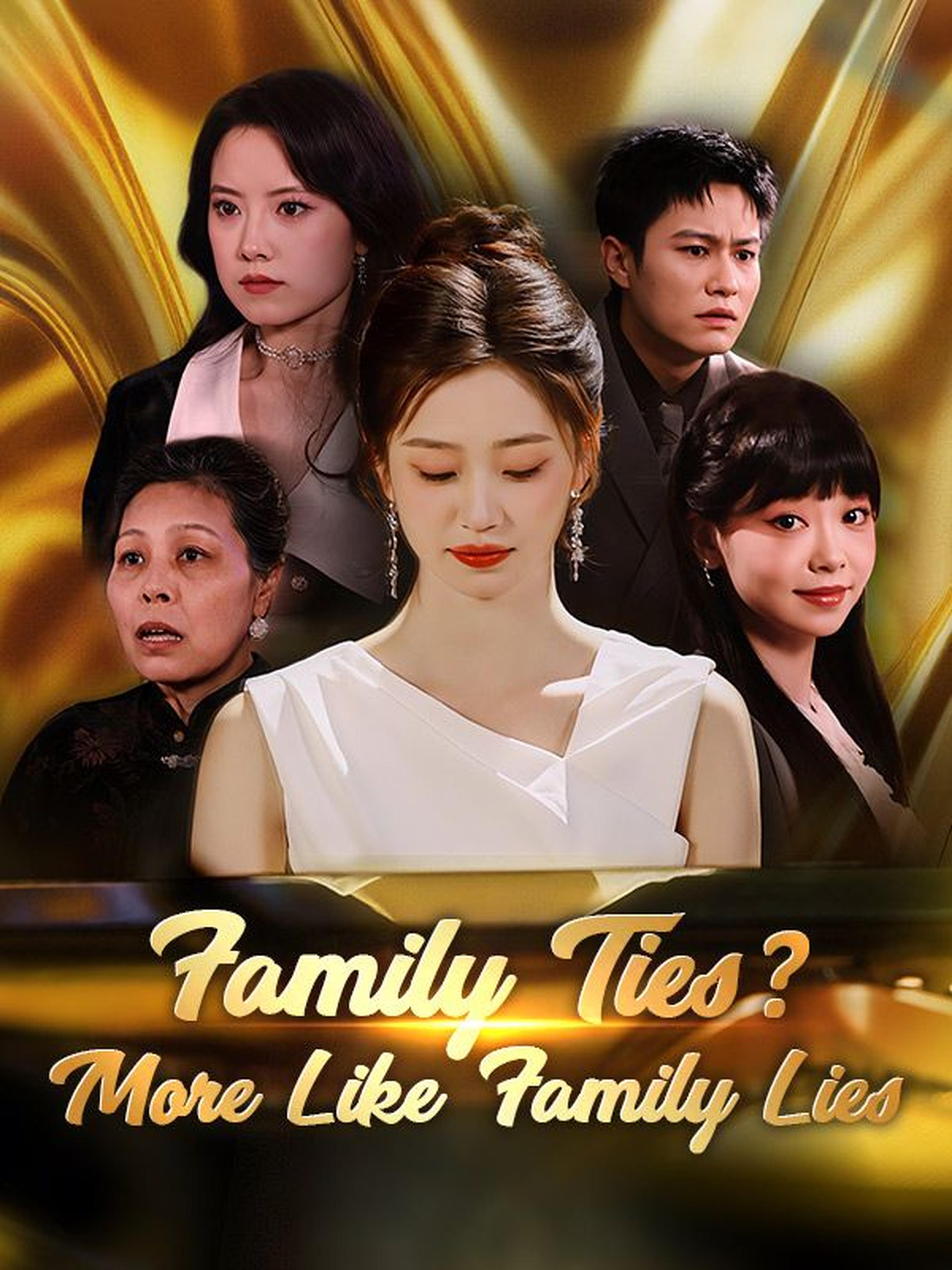 Family Ties? More Like Family Lies
