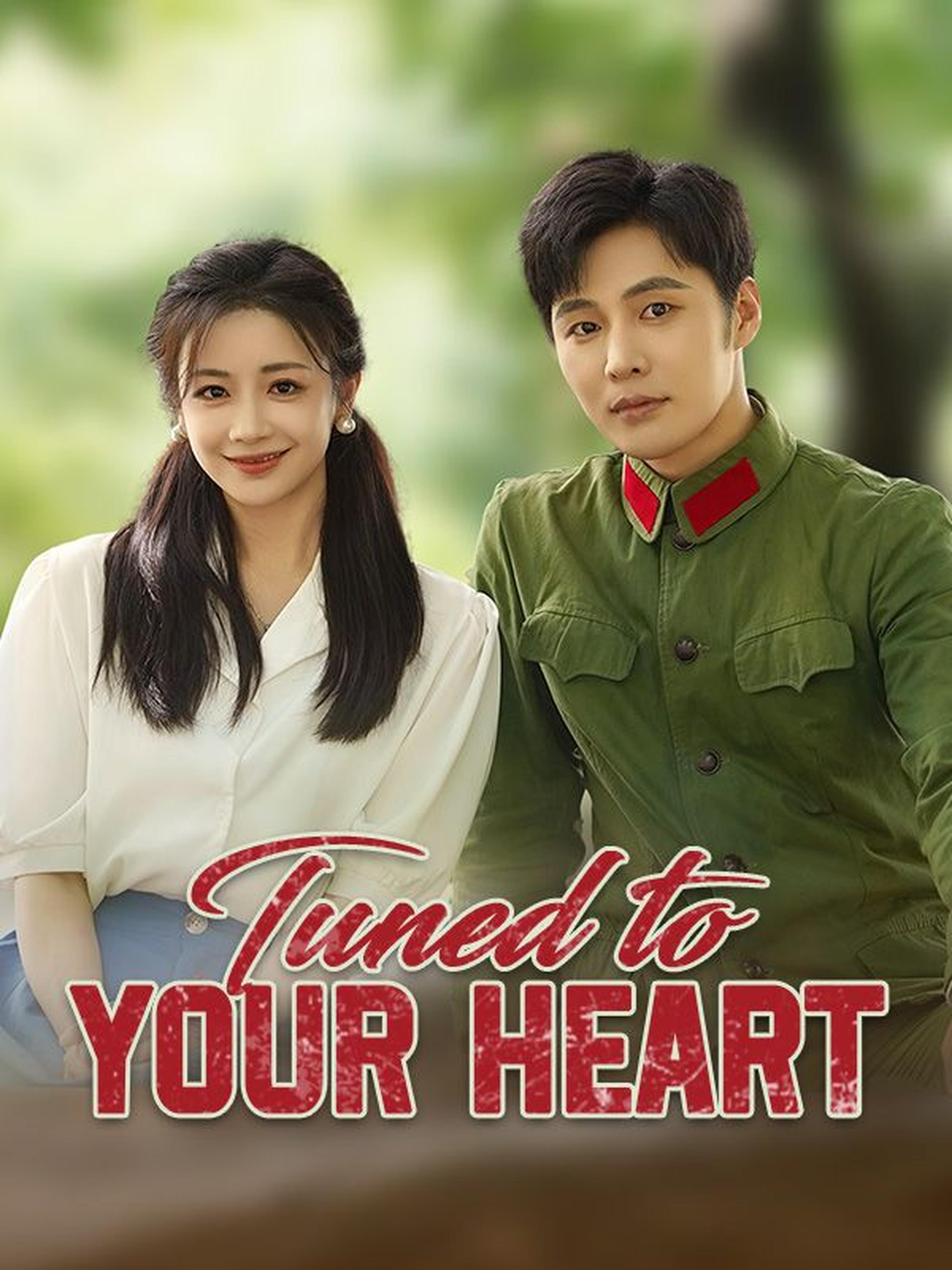 Tuned to Your Heart