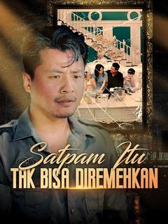 Satpam Itu Tak Bisa Diremehkan