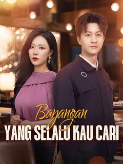 Bayangan yang Selalu Kau Cari