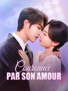 Couronnée Par Son Amour