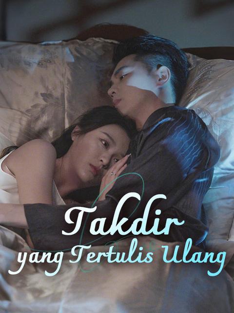 Takdir yang Tertulis Ulang