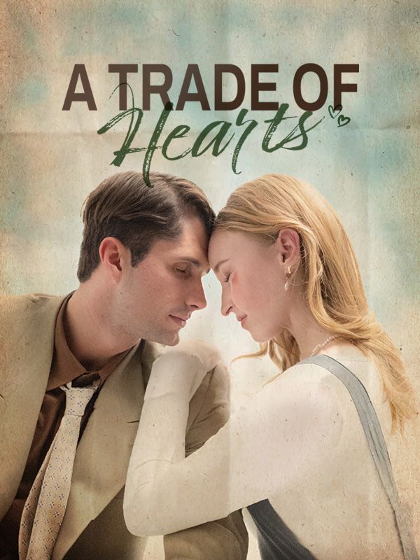 A Trade of Hearts