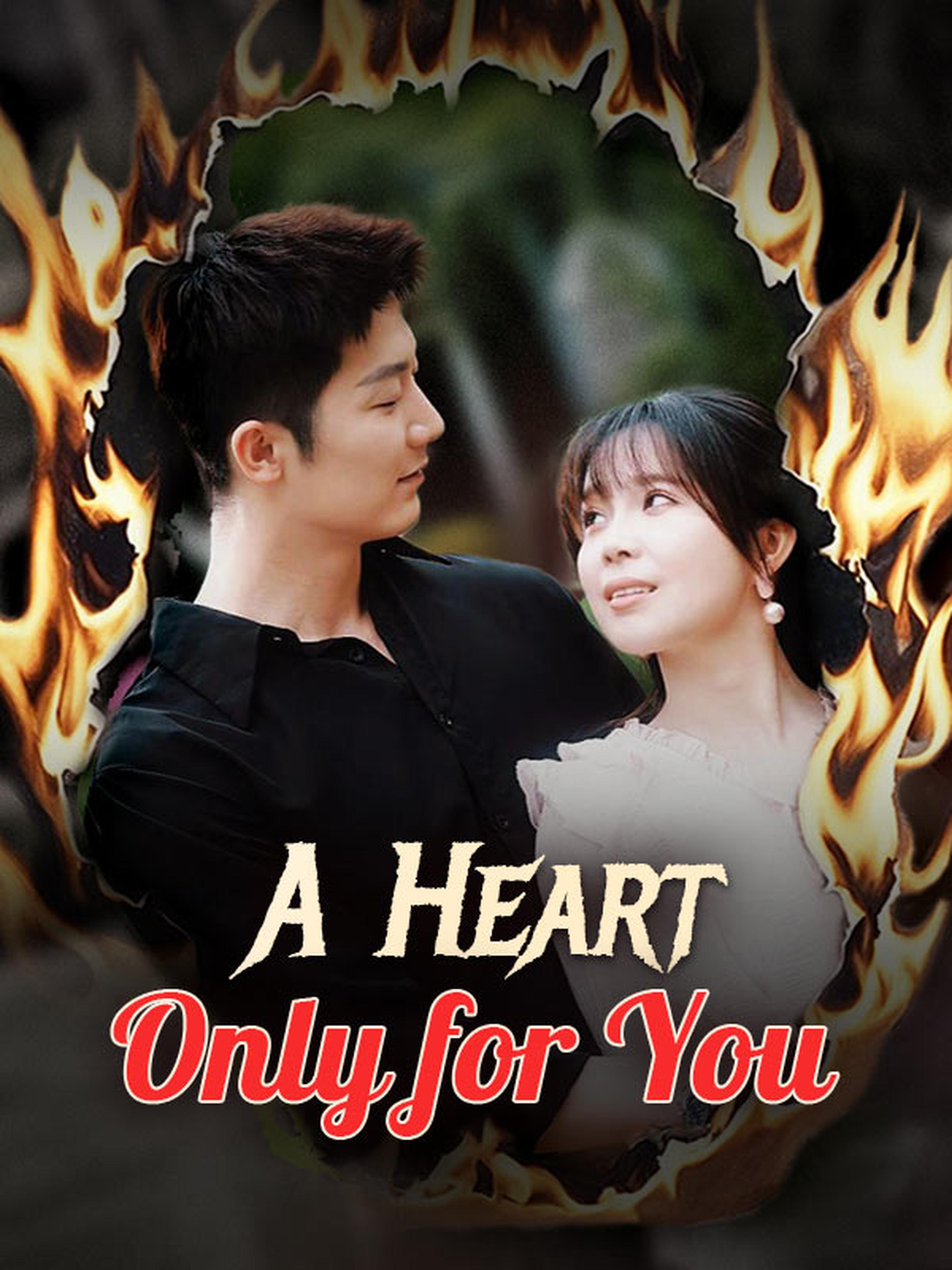 A Heart Only for You