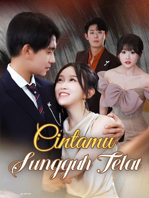 Cintamu Sungguh Telat