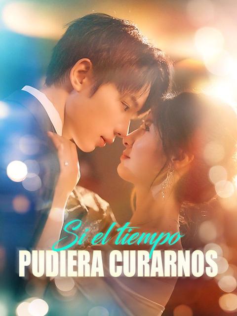 Si el tiempo pudiera curarnos