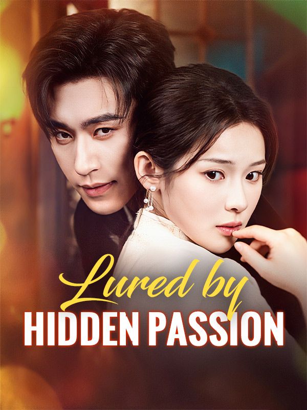 Lured by Hidden Passion