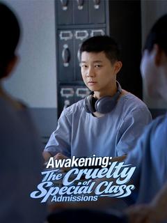 Awakening: The Cruelty of Special Class Admissions