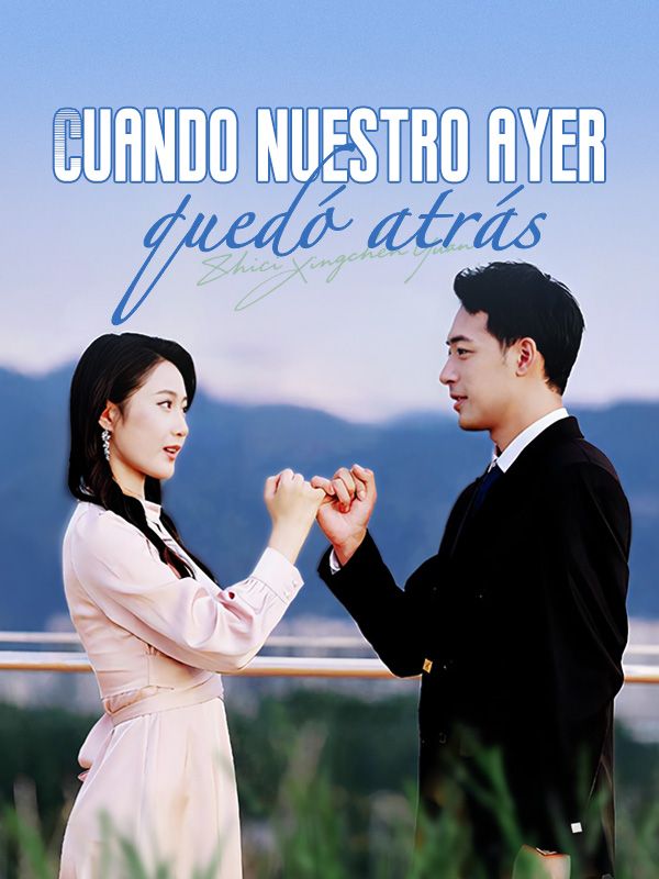 Cuando nuestro ayer quedó atrás