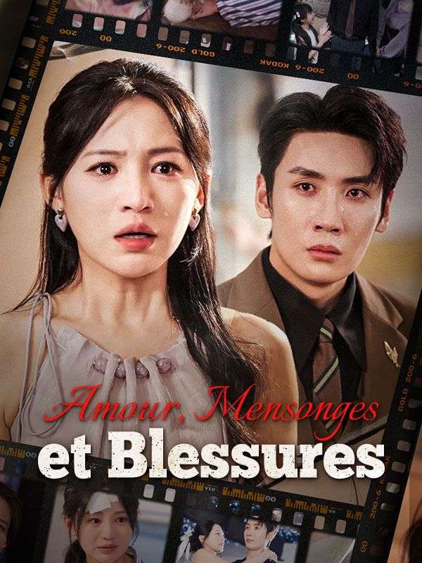 Amour, Mensonges et Blessures