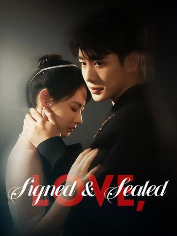 Love, Signed & Sealed