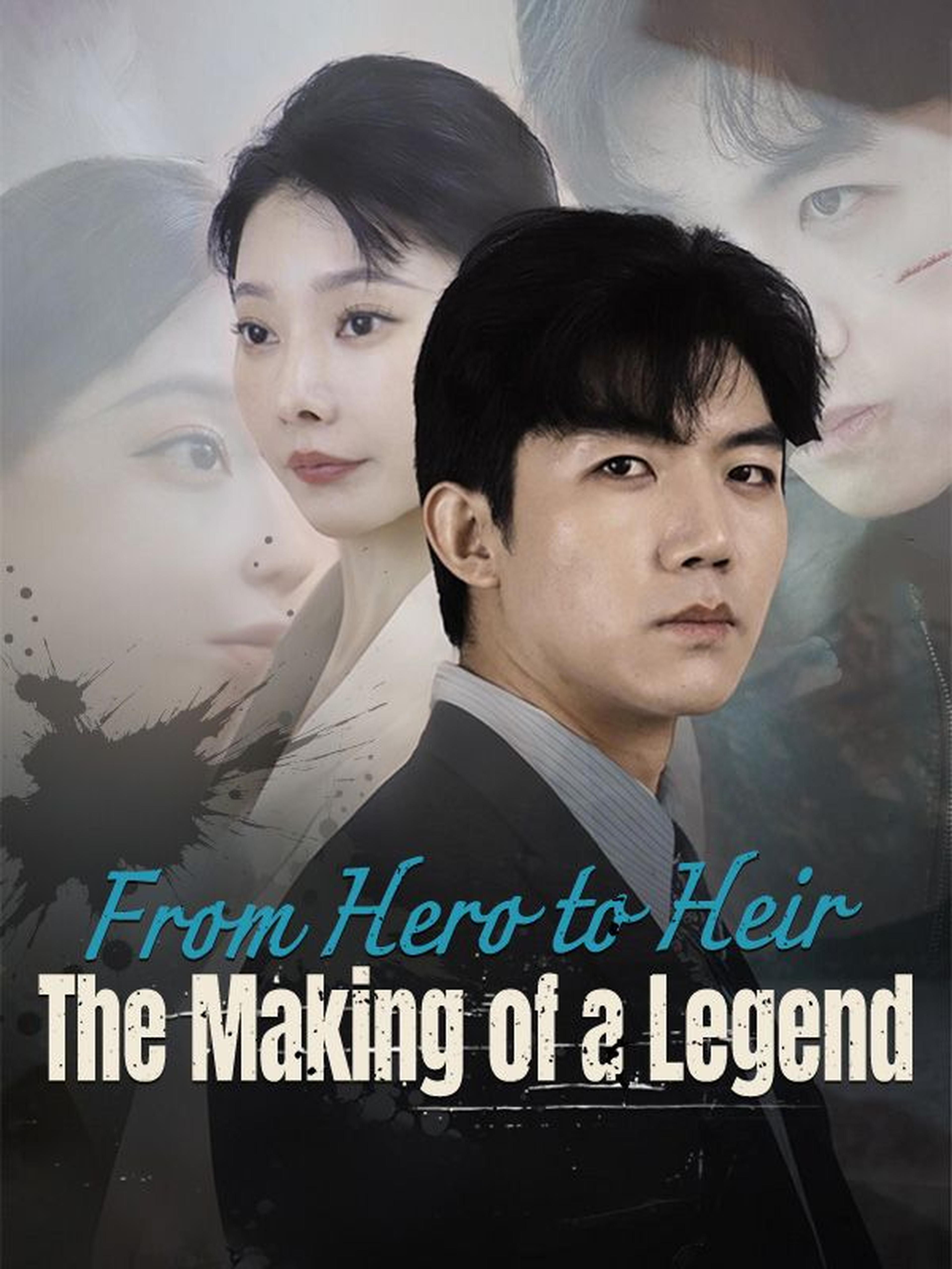 From Hero to Heir: The Making of a Legend