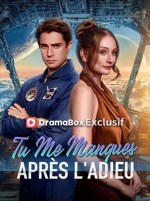 Tu Me Manques Après l'Adieu ( Doublé )