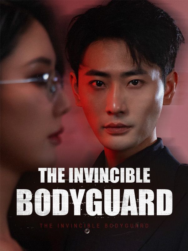 The Invincible Bodyguard