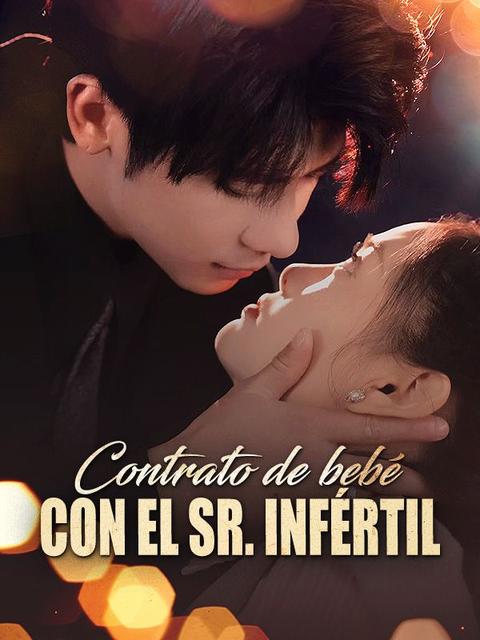 Contrato de bebé con el Sr. Infértil