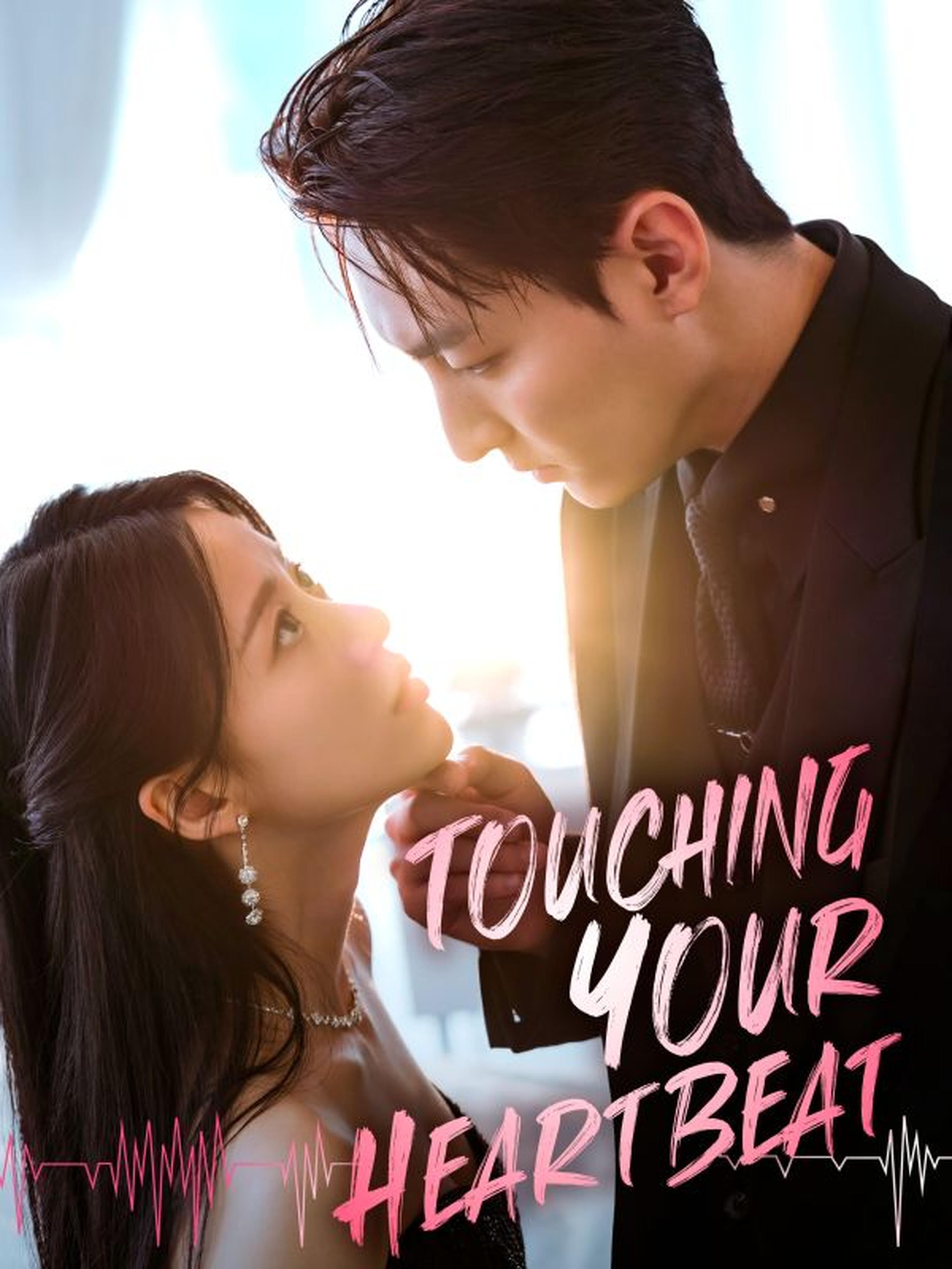 Touching Your Heartbeat