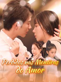 Perdidos nas Mentiras do Amor