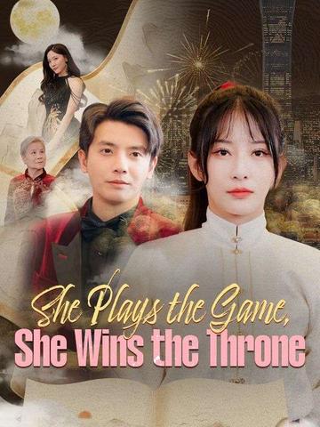 She Plays the Game, She Wins the Throne