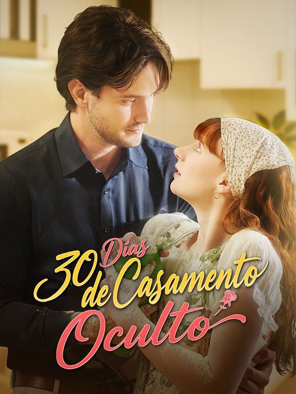 30 Dias de Casamento Oculto