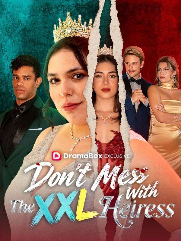 Don't Mess With The XXL Heiress