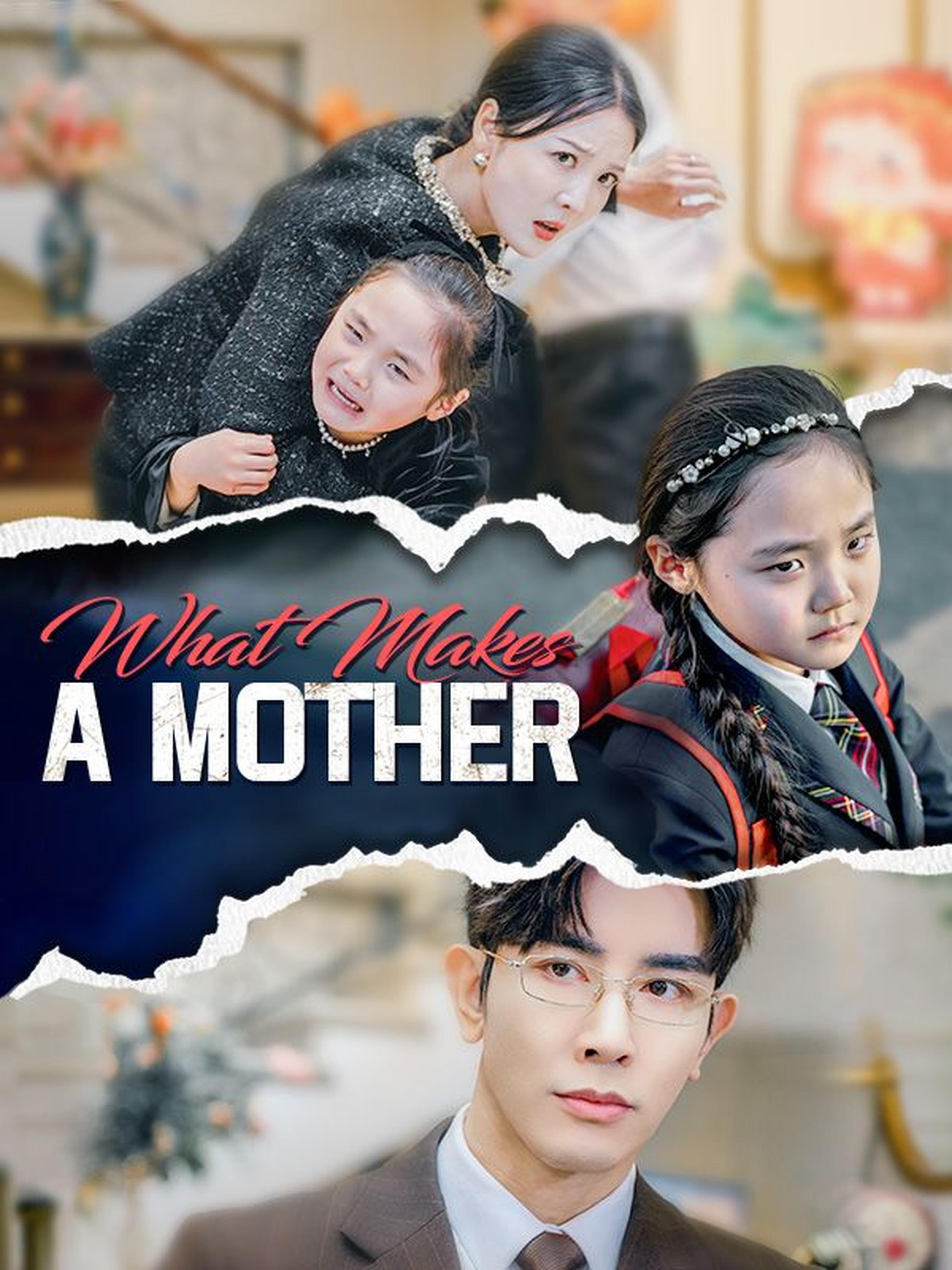 What Makes a Mother