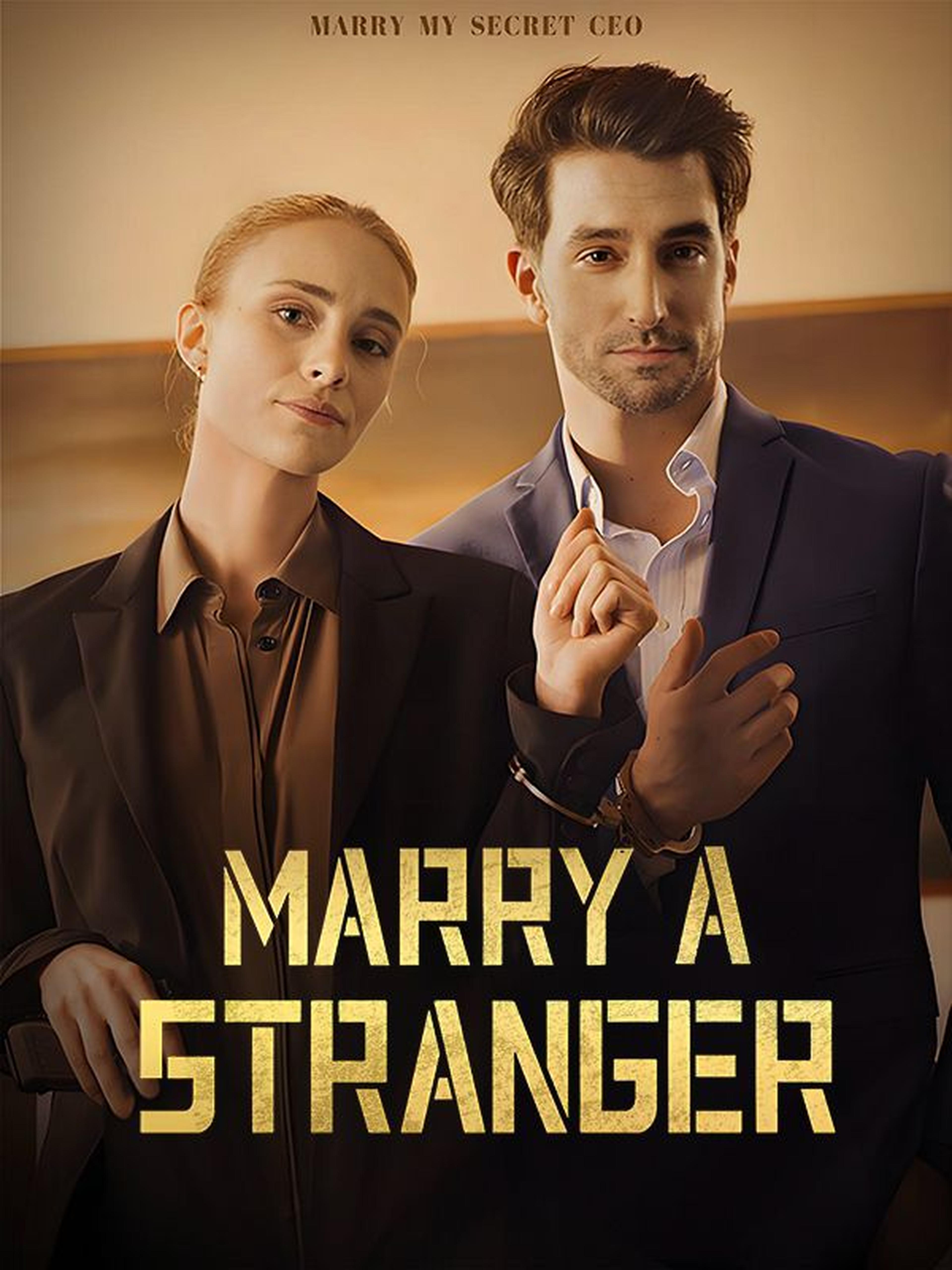 Marry a Stranger