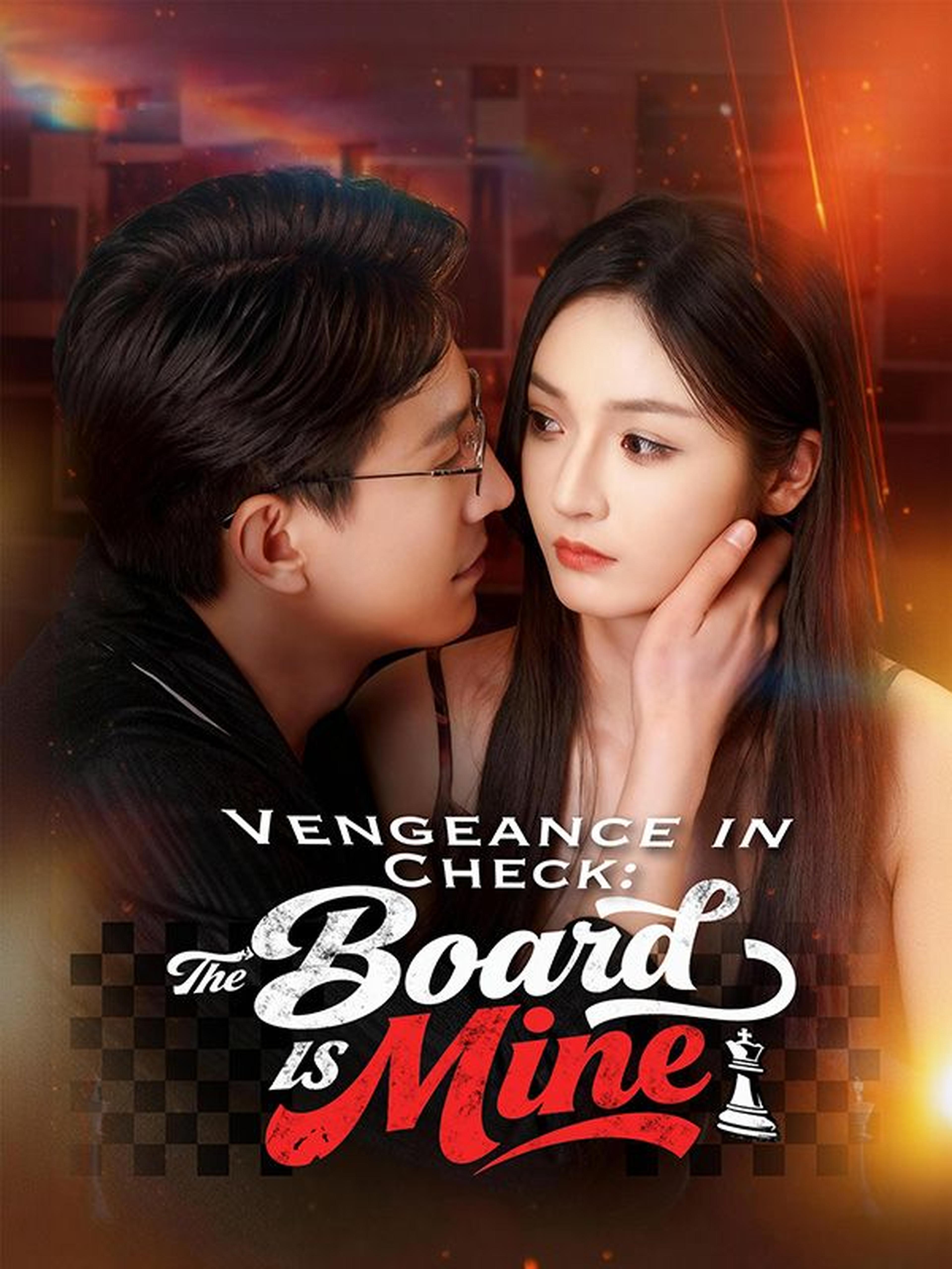 Vengeance in Check: The Board is Mine