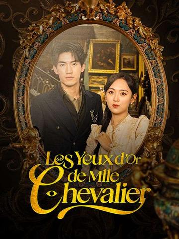 Les Yeux d'Or de Mlle Chevalier