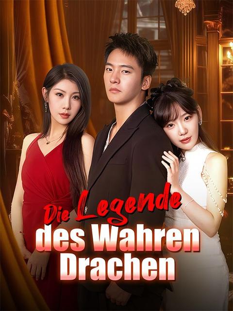 Die Legende des Wahren Drachen