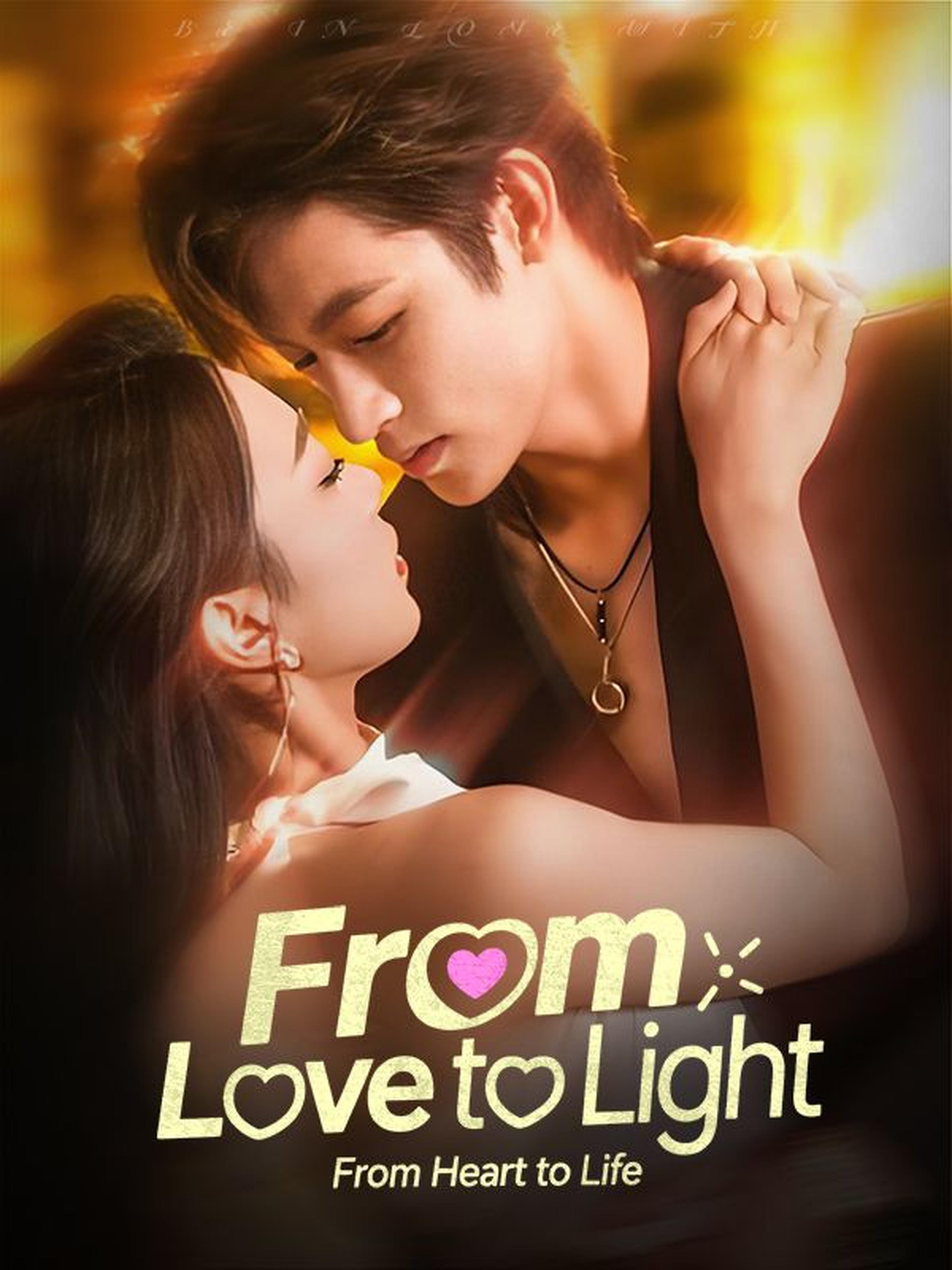 From Love to Light, From Heart to Life
