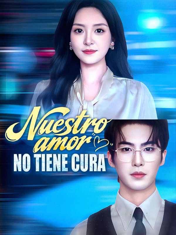 Nuestro amor no tiene cura