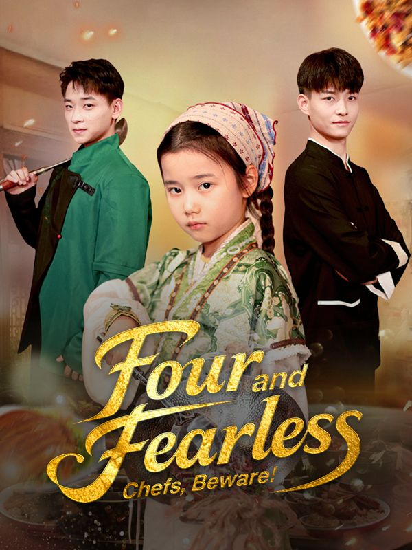 Four and Fearless: Chefs, Beware!