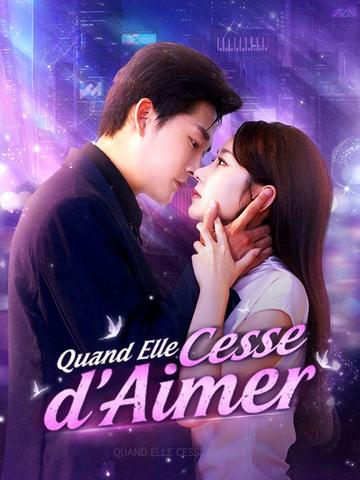 Quand Elle Cesse d'Aimer