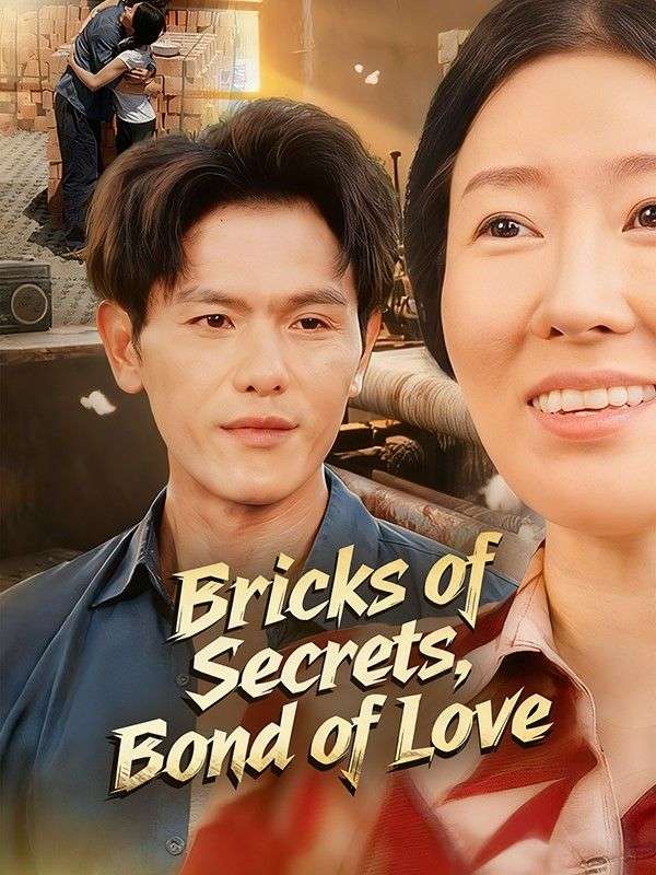 Bricks of Secrets, Bond of Love