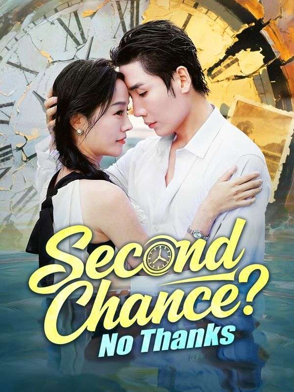 Second Chance? No Thanks