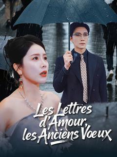 Les Lettres d'Amour, les Anciens Vœux