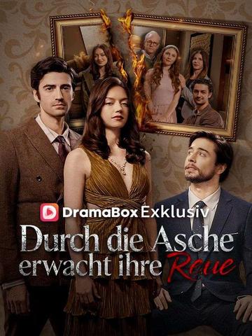 Durch die Asche erwacht ihre Reue